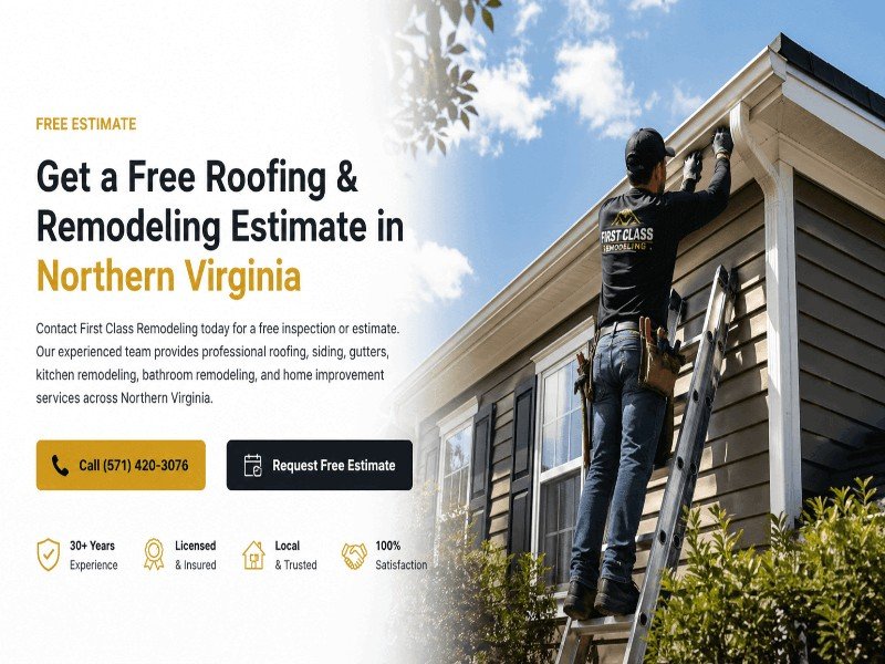 Free roofing and remodeling estimate in Northern Virginia by First Class Remodeling